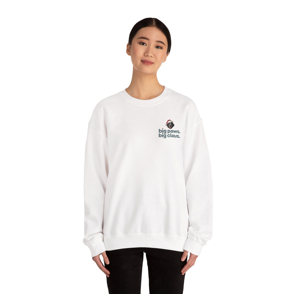 Saint Bernard Christmas Sweatshirt - "big paws, big claus." Holiday Crewneck