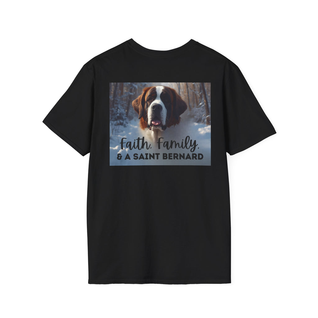 Faith Family and A Saint Bernard T-Shirt | Saint Bernard Dog Shirt