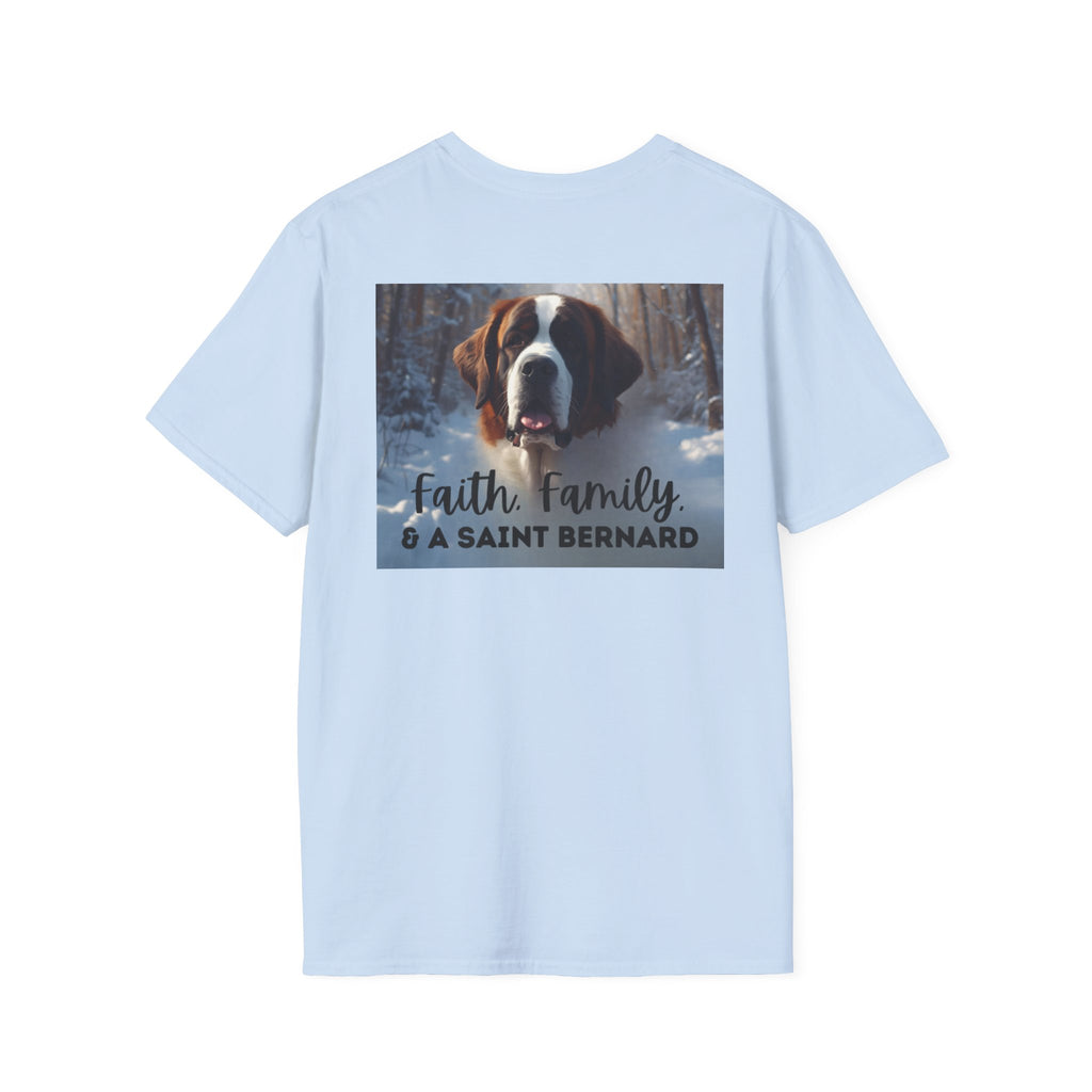 Faith Family and A Saint Bernard T-Shirt | Saint Bernard Dog Shirt