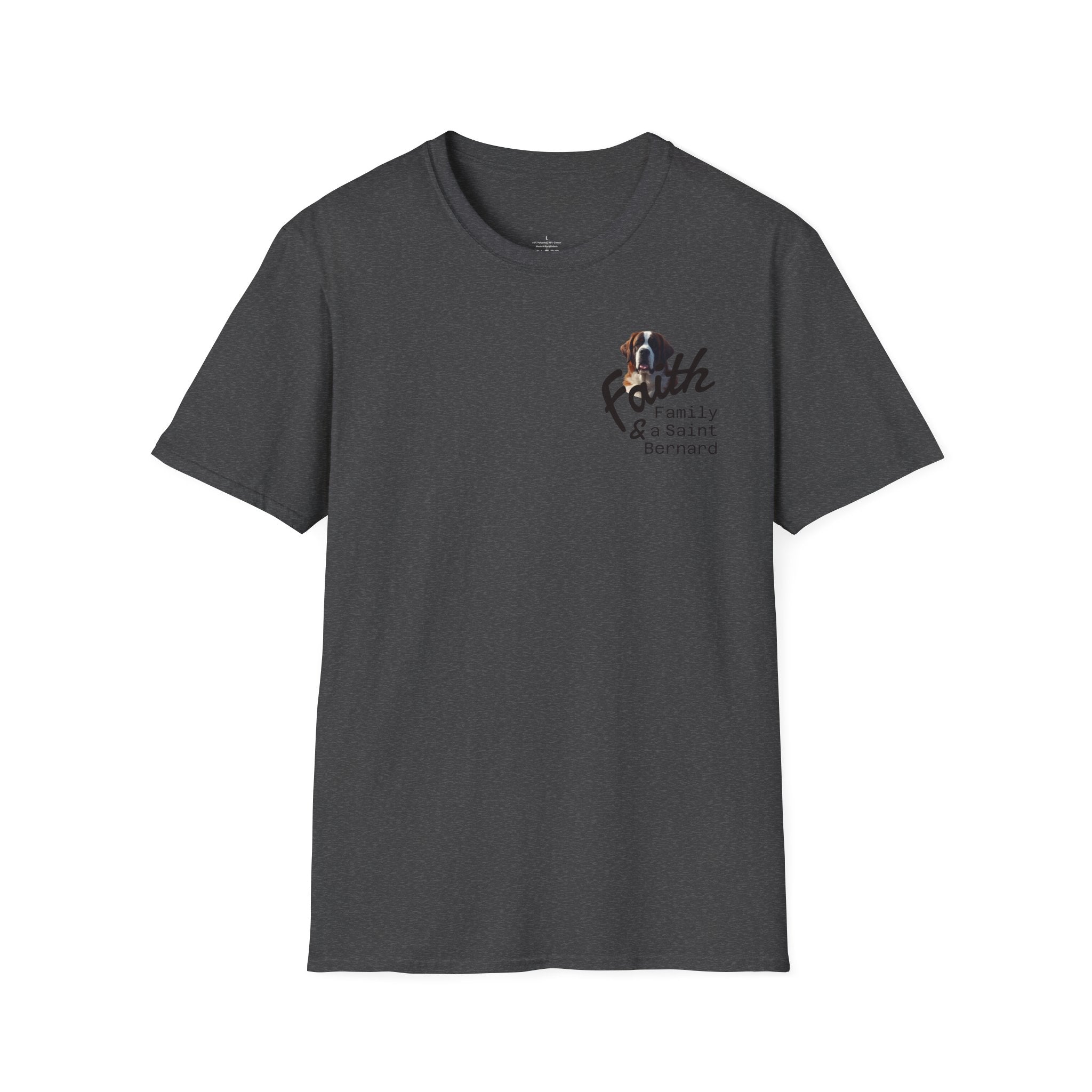 Faith Family and A Saint Bernard T-Shirt | Dog Necessities Life