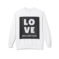 LOVE Makes a Good Teacher— Crewneck Sweatshirt- Teacher Appreciation Gift