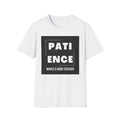 PATIENCE Makes a Good Teacher T-Shirt — Motivational Teacher Tee
