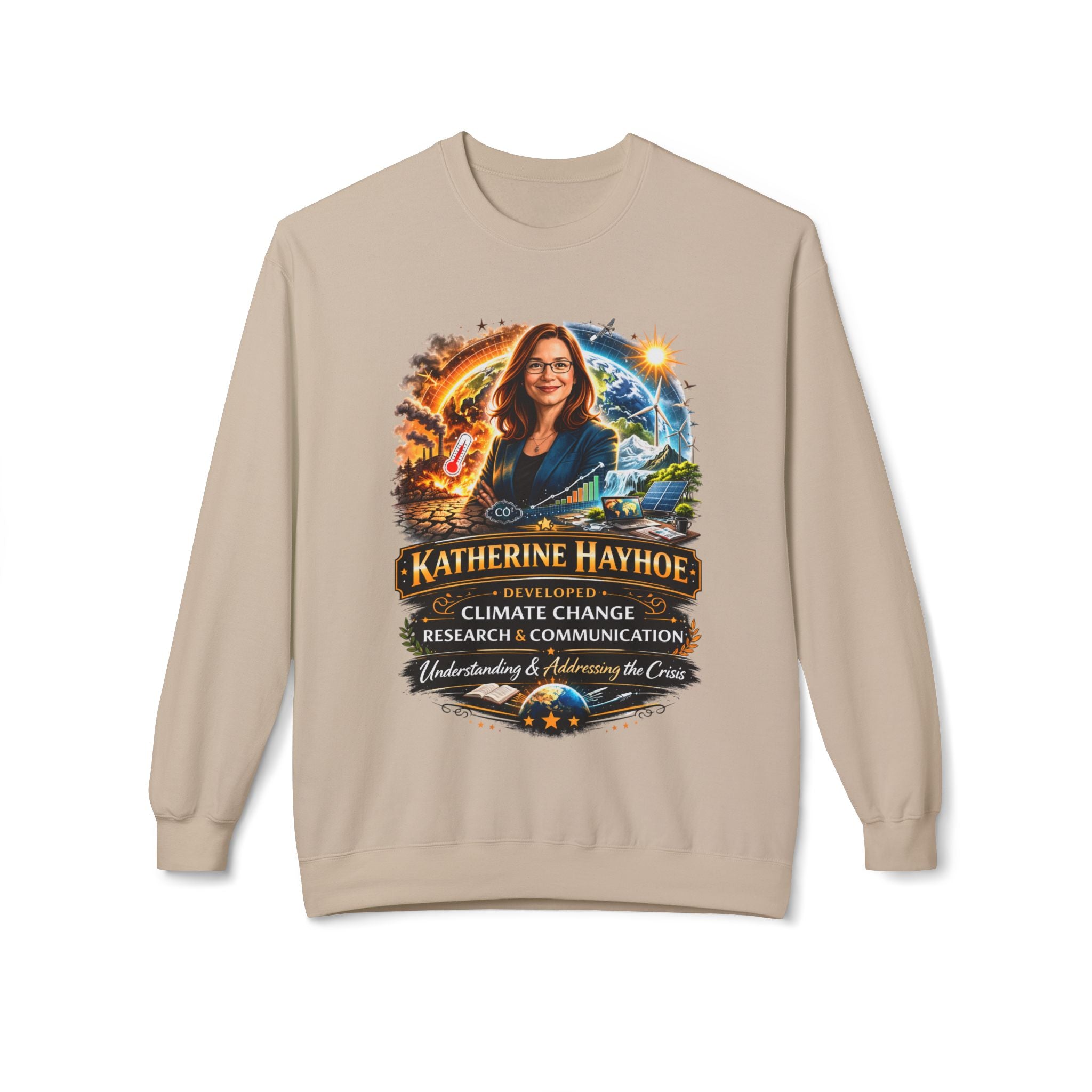Katherine Hayhoe Climate Scientist Crewneck Sweatshirt Scientist Tribute Pullover