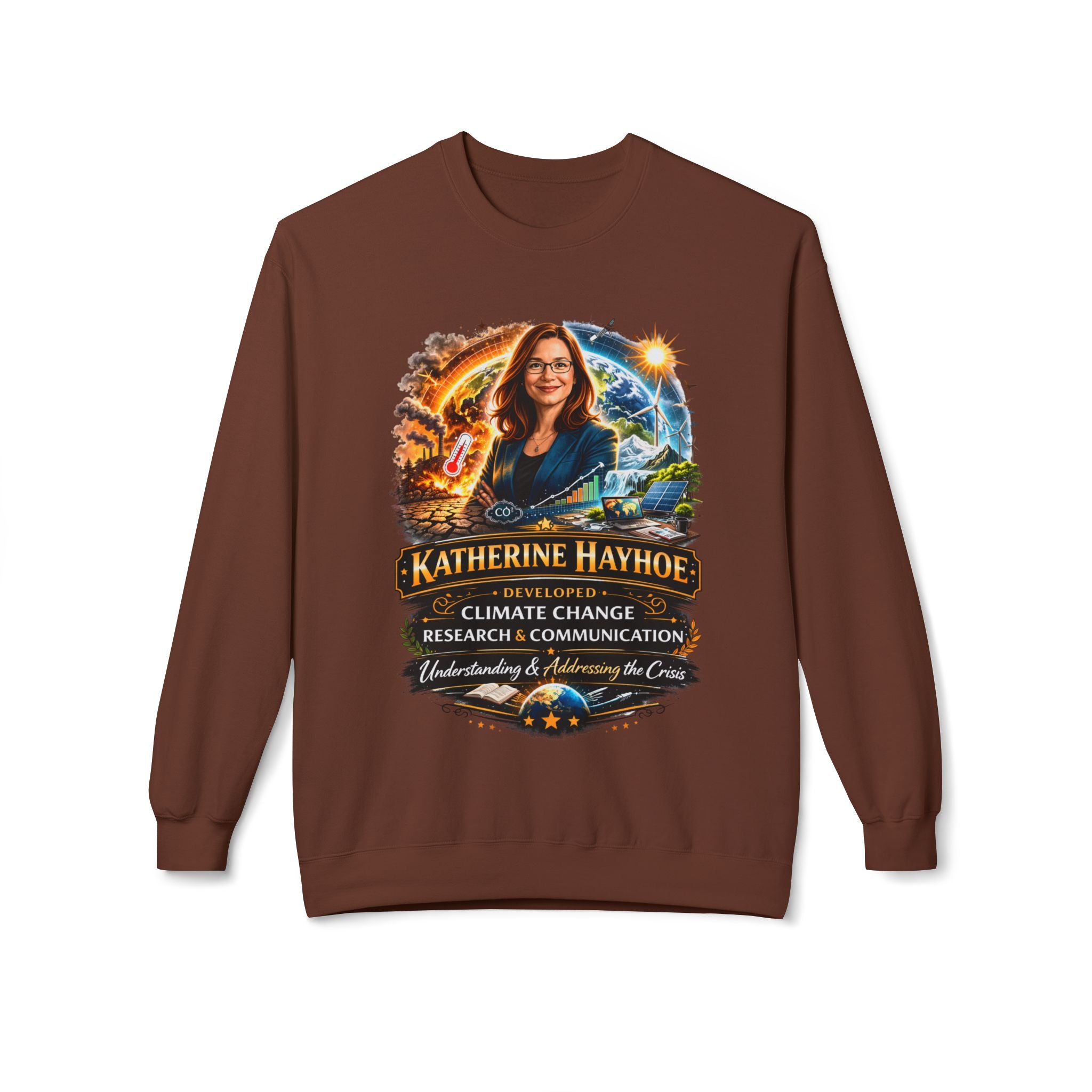 Katherine Hayhoe Climate Scientist Crewneck Sweatshirt Scientist Tribute Pullover