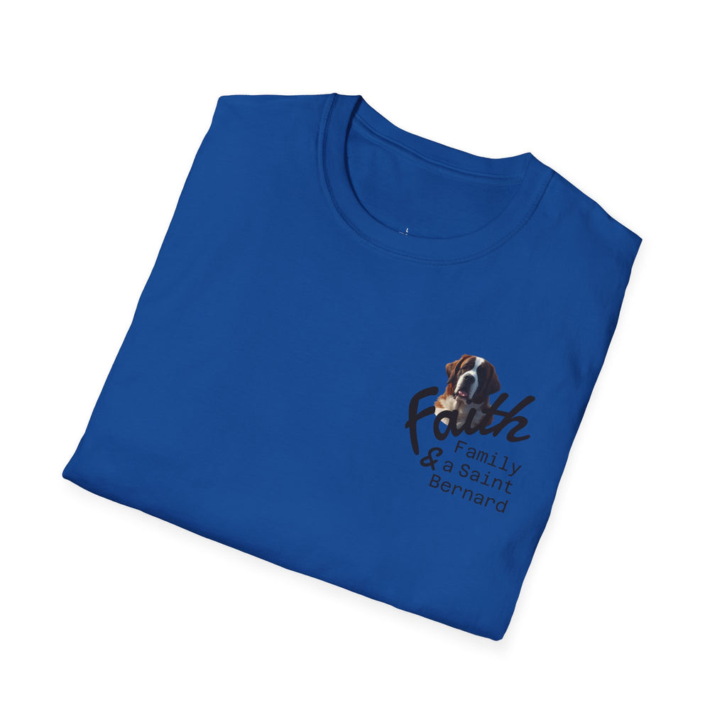 Faith Family and A Saint Bernard T-Shirt | Dog Necessities Life