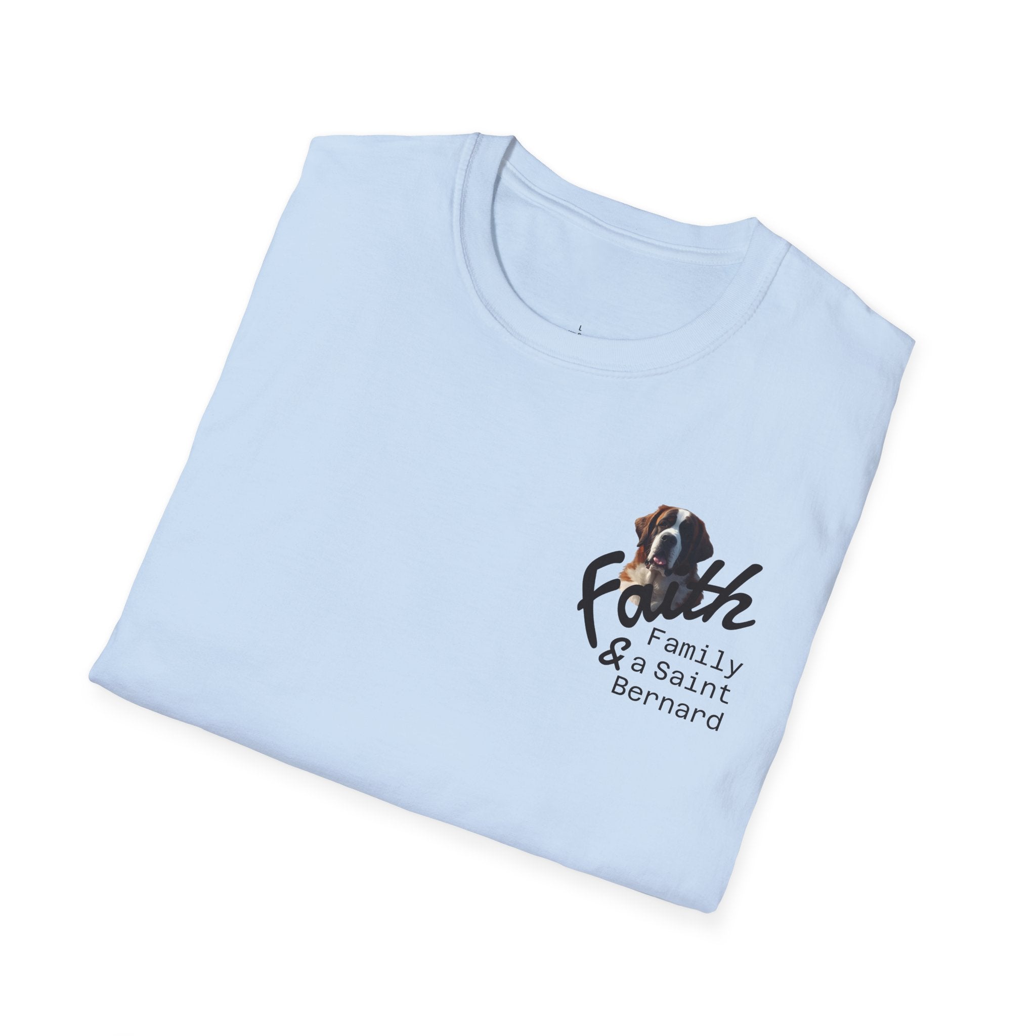Faith Family and A Saint Bernard T-Shirt | Dog Necessities Life