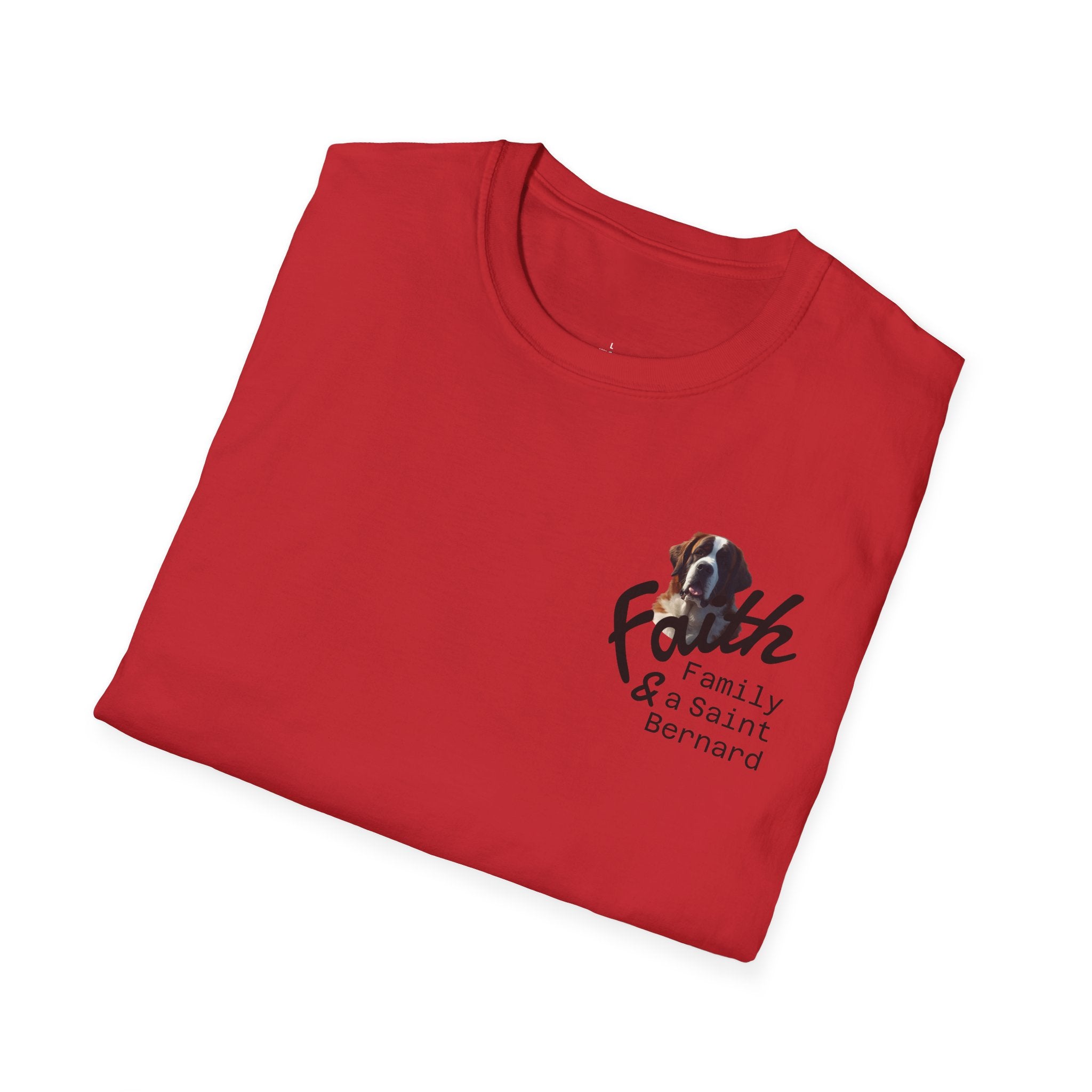 Faith Family and A Saint Bernard T-Shirt | Dog Necessities Life
