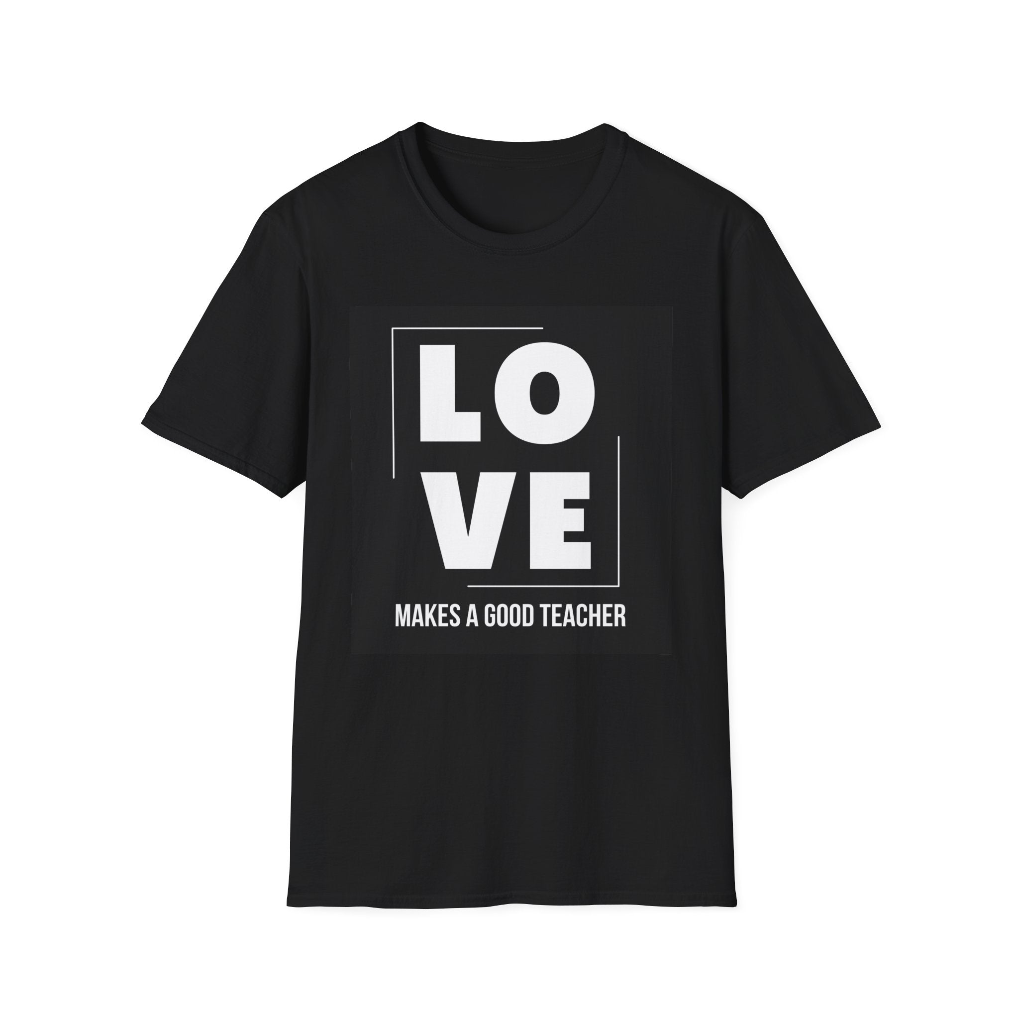 LOVE Makes a Good Teacher Graphic Tee