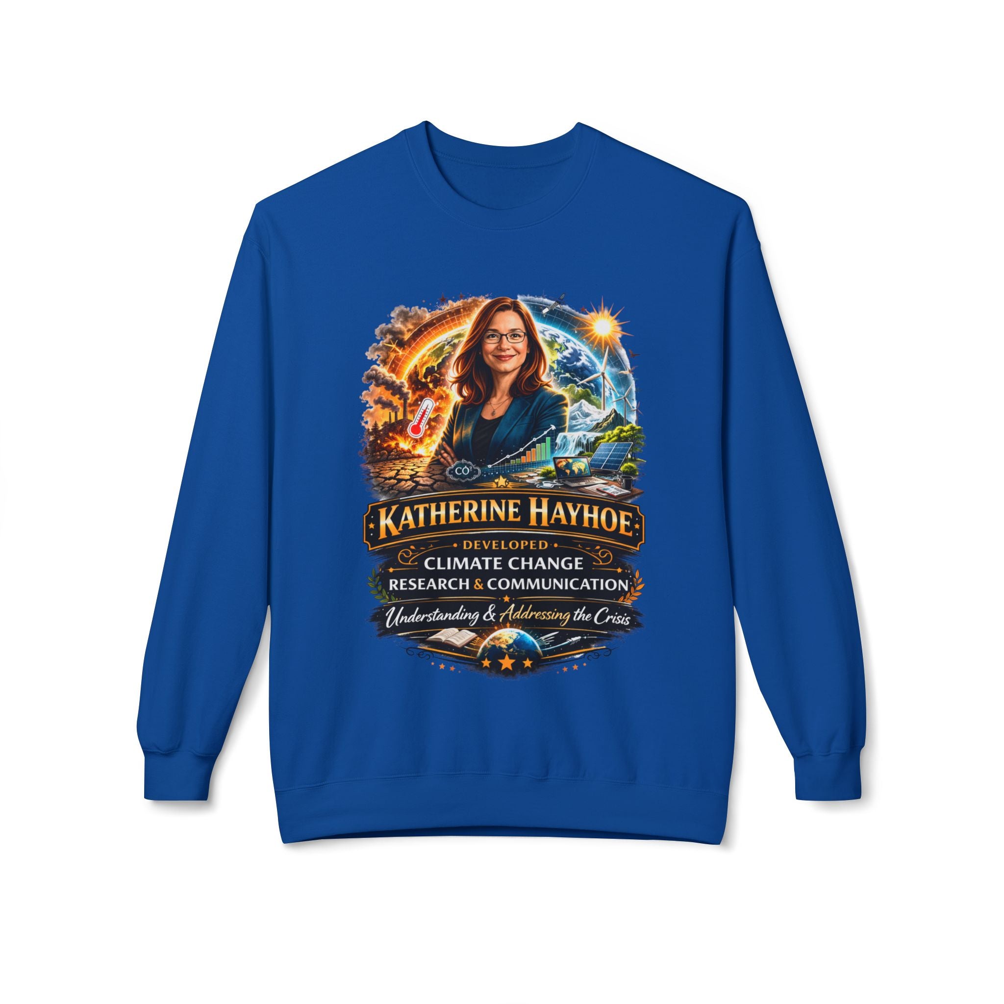 Katherine Hayhoe Climate Scientist Crewneck Sweatshirt Scientist Tribute Pullover