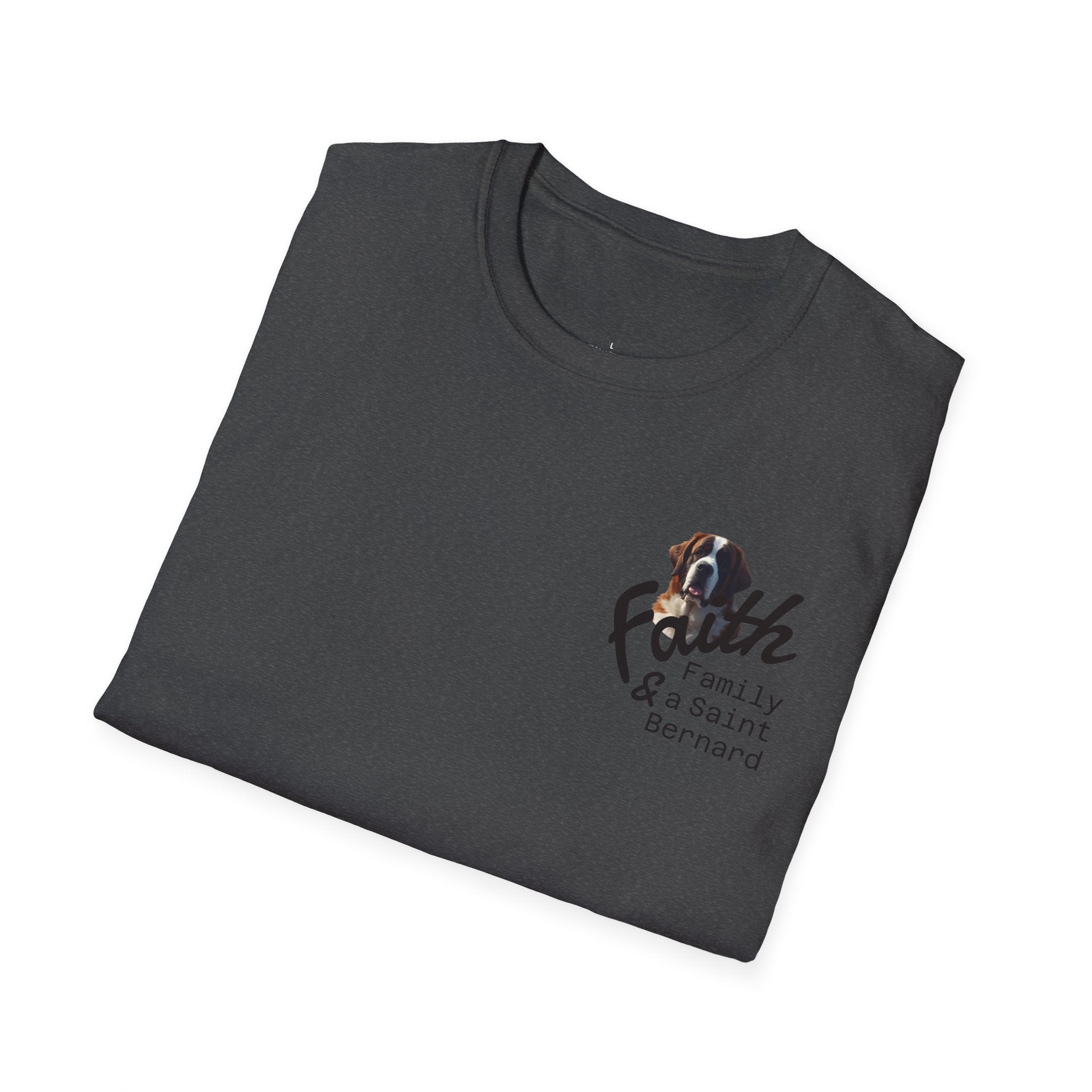 Faith Family and A Saint Bernard T-Shirt | Dog Necessities Life