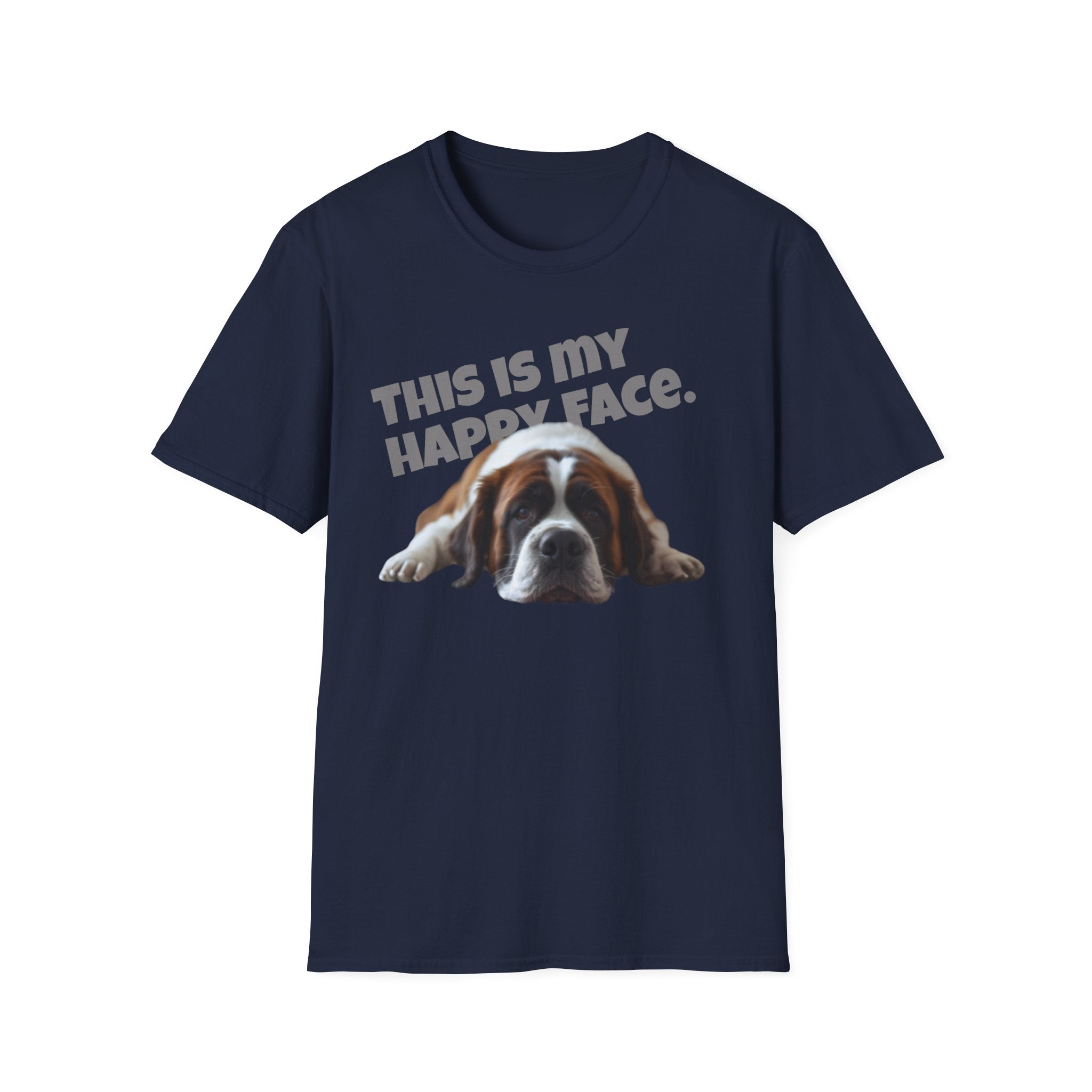 Saint Bernard This Is My Happy Face T-Shirt | Dog Mom Tee