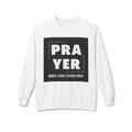 Prayer Makes a Good Teacher Great Sweatshirt