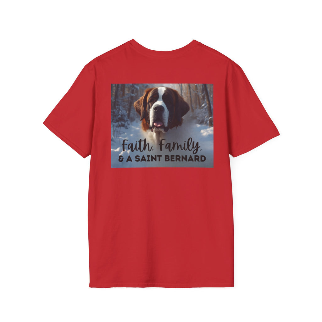 Faith Family and A Saint Bernard T-Shirt | Saint Bernard Dog Shirt