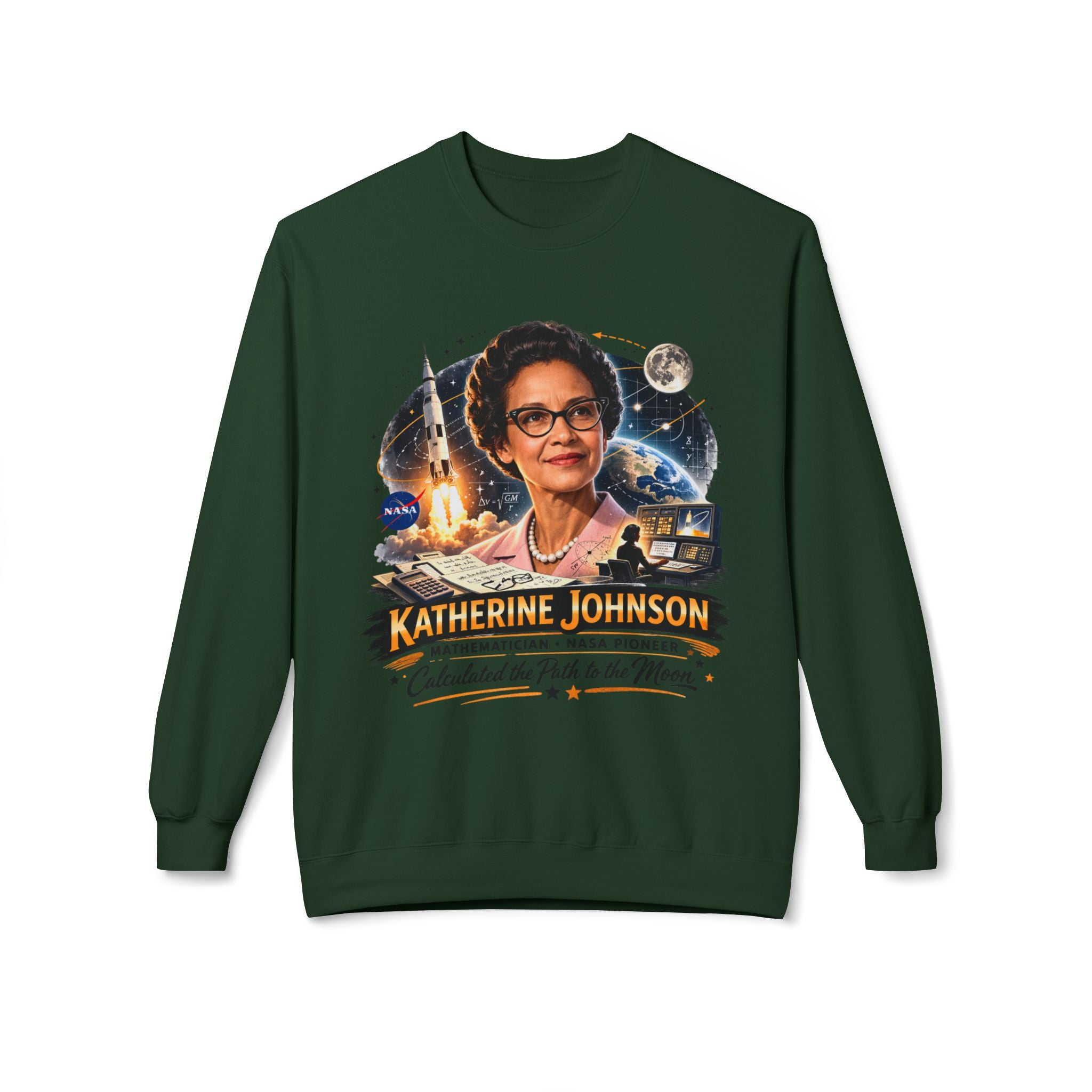 Katherine Johnson Tribute Sweatshirt — NASA Mathematician 'Calculated the Path to the Moon' Crewneck