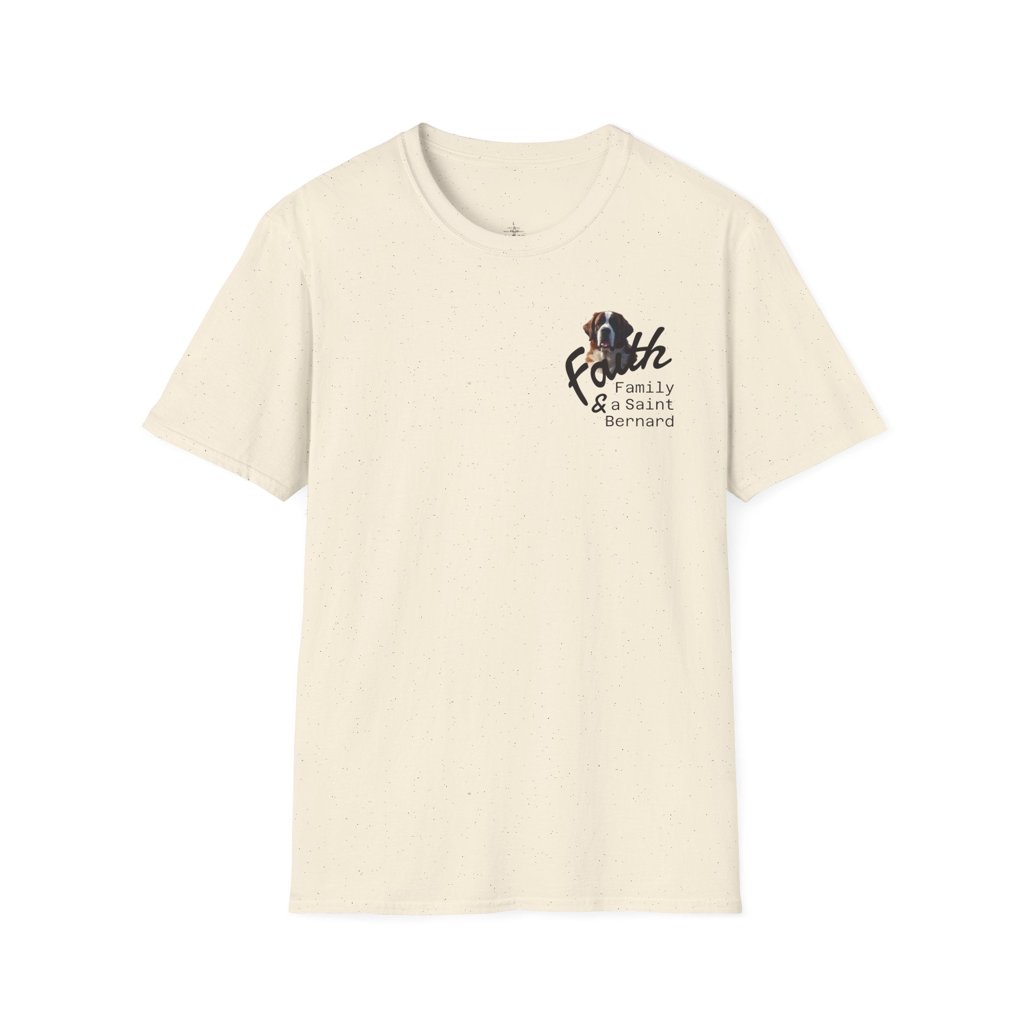 Faith Family and A Saint Bernard T-Shirt | Dog Necessities Life