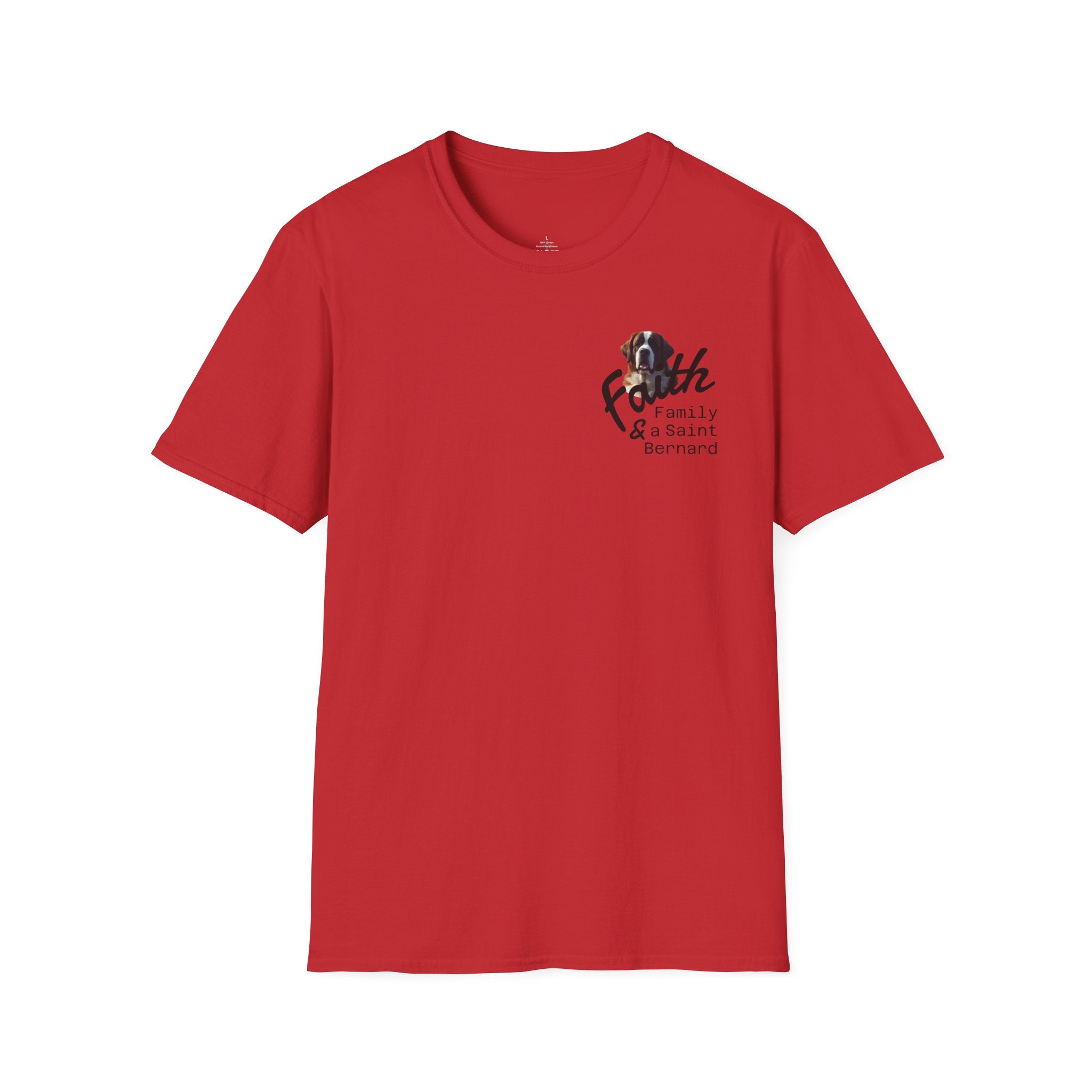 Faith Family and A Saint Bernard T-Shirt | Dog Necessities Life