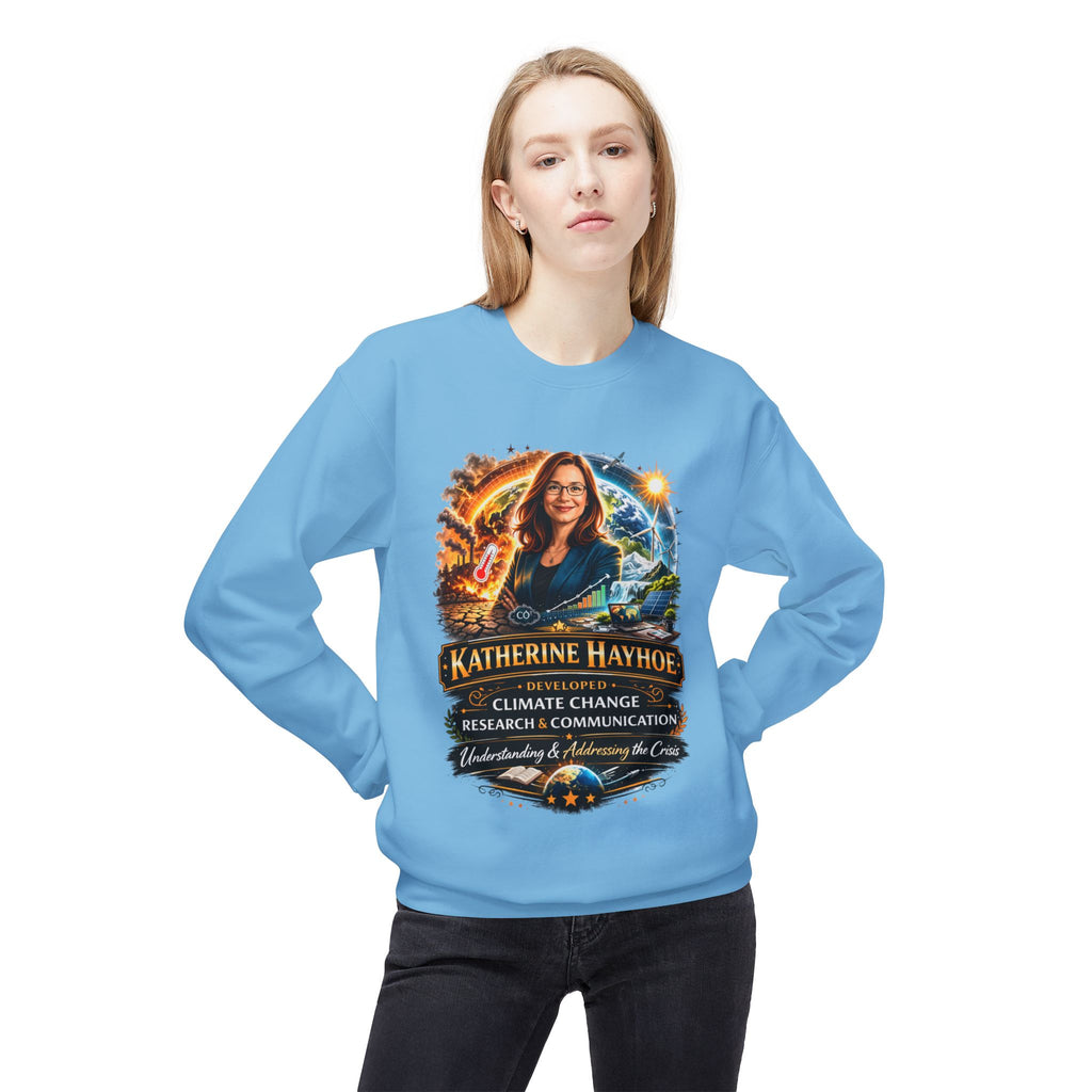 Katherine Hayhoe Climate Scientist Crewneck Sweatshirt Scientist Tribute Pullover