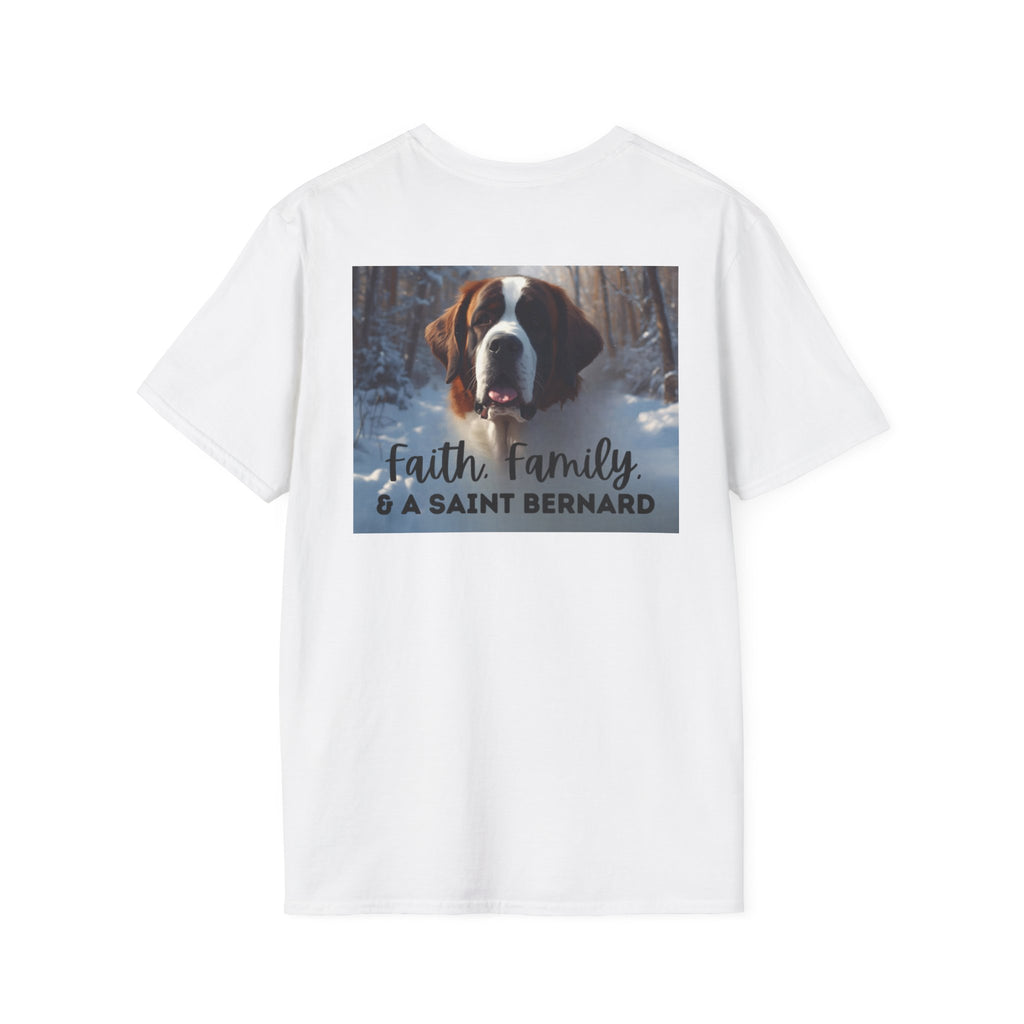 Faith Family and A Saint Bernard T-Shirt | Saint Bernard Dog Shirt