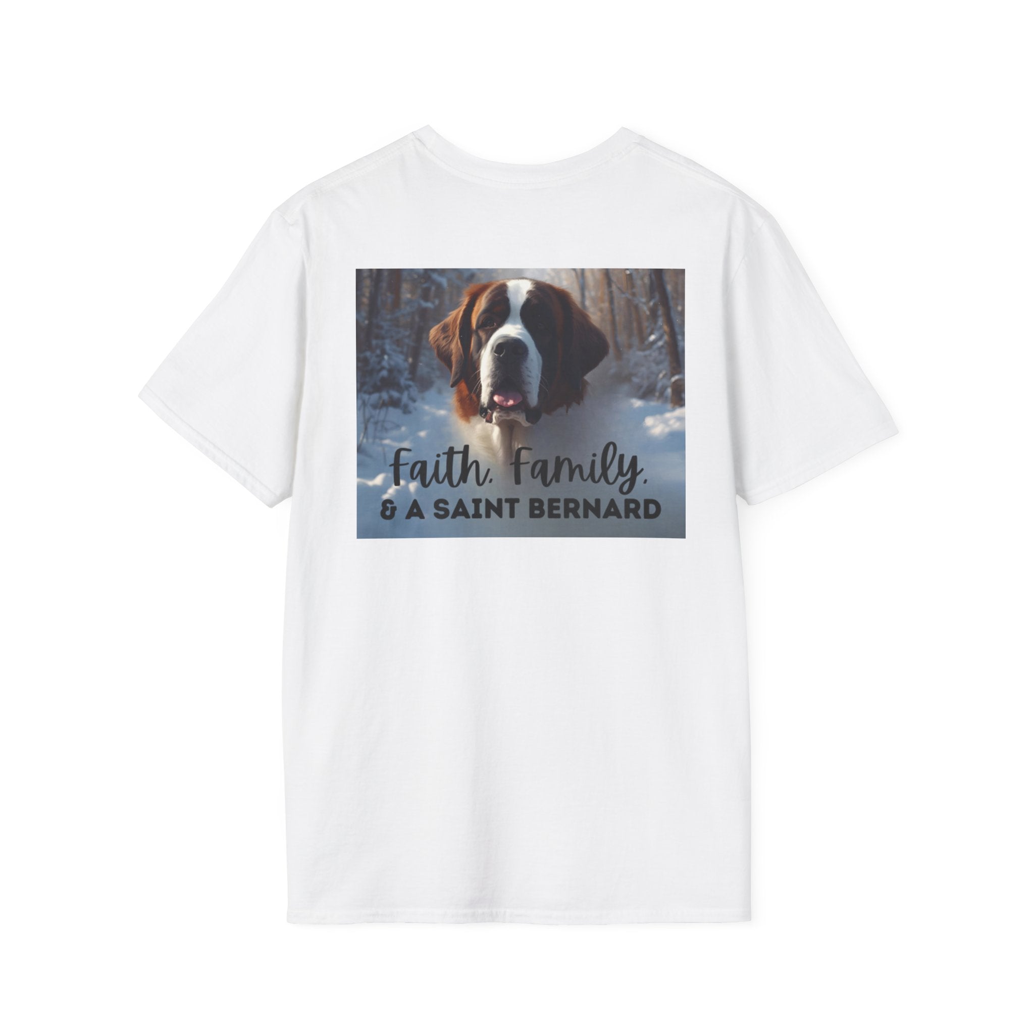 Faith Family and A Saint Bernard T-Shirt | Saint Bernard Dog Shirt