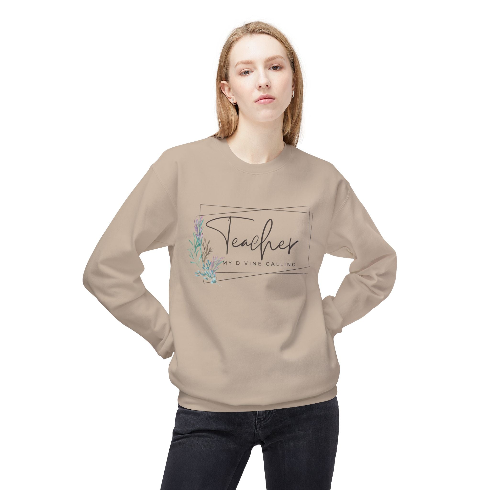 Teacher: My Divine Calling Crewneck Sweatshirt — Floral