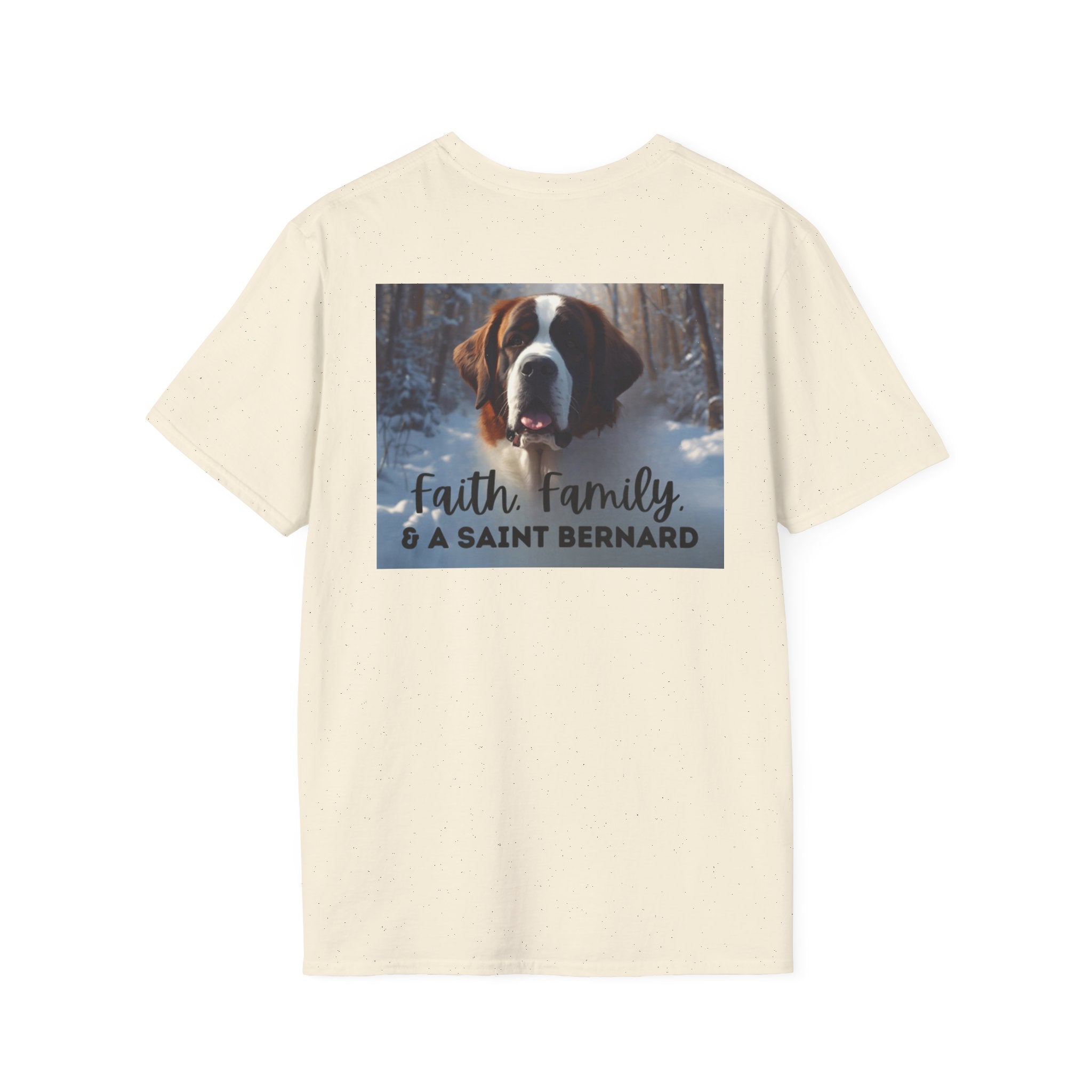 Faith Family and A Saint Bernard T-Shirt | Saint Bernard Dog Shirt